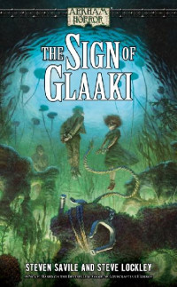 Steven Savile & Steve Lockley — The Sign of Glaaki - iBooks