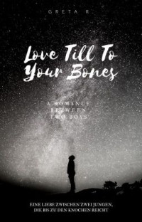 Flying_Dragon123 — Love Till To Your Bones