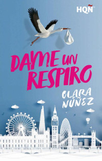 Clara Núñez — Dame un respiro