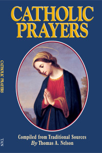 Thomas A. Nelson — Catholic Prayers