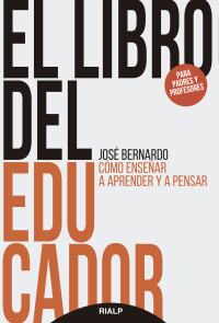 Jos Bernardo Carrasco; — El libro del educador