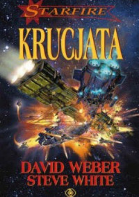 David Weber & Steve White — Krucjata