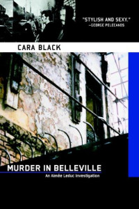 Cara Black — 02 - Murder in Belleville