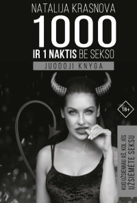 Natalija Krasnova — 1000 ir 1 naktis be sekso