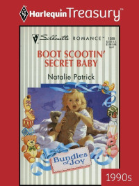 Patrick, Natalie [Patrick, Natalie] — Boot Scootin' Secret Baby (Bundles of Joy)