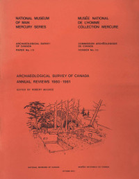 Robert McGhee — Archaeological Survey of Canada Annual Review 1980-1981 / Commission archéologique du Canada, rapports annuels 1980-1981