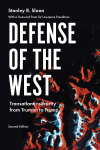 Stanley R. Sloan; — Defense of the West