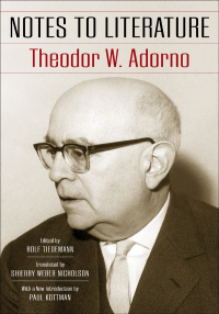 Theodor W. Adorno; — Notes to Literature: Combined Edition