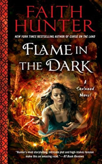 Faith Hunter — Flame in the Dark 3