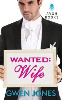 Jones, Gwen — Wanted: Wife
