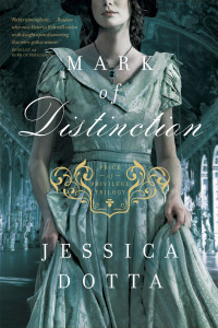 Dotta, Jessica — [Price Of Privilege Trilogy 02] • Mark of Distinction