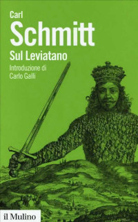 Carl Schmitt — Sul Leviatano