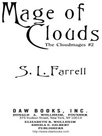 S. L. Farrell; — Mage of Clouds