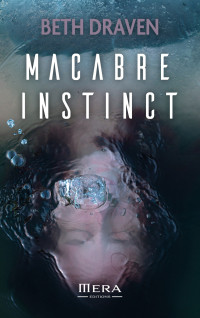 Beth Draven — Macabre instinct 