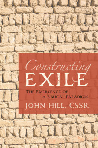 John Hill CSSR; — Constructing Exile