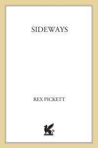 Rex Pickett — Sideways