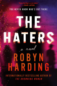 Robyn Harding — The Haters