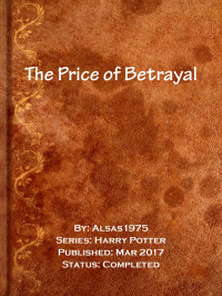 Alsas1975 [Alsas1975] — The Price of Betrayal