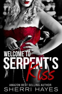 Sherri Hayes  — Welcome to Serpent's Kiss