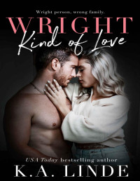 K.A. Linde — Wright Kind of Love (Wright Vineyard Book 8)