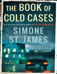 Simone St. James — The Book of Cold Cases