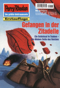 Anton, Uwe — [Perry Rhodan 2113] • Gefangen in der Zitadelle