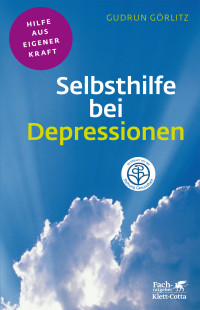 Gudrun Grlitz; — Selbsthilfe bei Depressionen (Klett-Cotta Leben!)