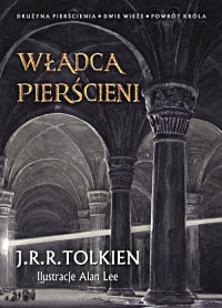 John R.R. Tolkien — Władca Pierścieni