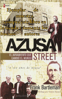 Frank Bartleman — Azusa Street