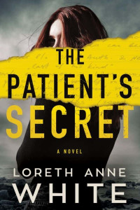 White, Loreth Anne — The Patient's Secret