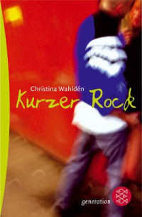 Wahldén, Christina [Wahldén, Christina] — Kurzer Rock