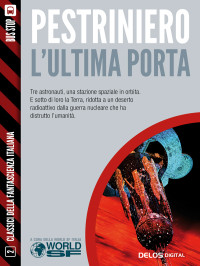 Renato Pestriniero — L'ultima porta