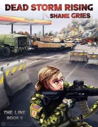 Shane Gries — Dead Storm Rising