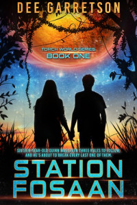 Dee Garretson  — Station Fosaan