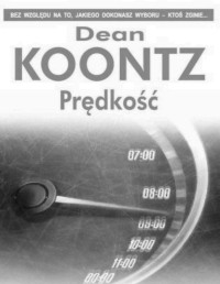 KOONTZ DEAN R — Predkosc