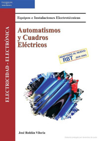José Roldán Viloria, Roldan — Automatismos y cuadros eléctricos (1-317pp)