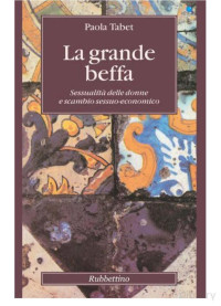 Paola Tabet — La grande beffa