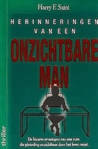 Harry F. Saint — Herinneringen van een onzichtbare man