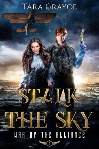 Tara Grayce — Stalk the Sky