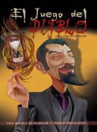 Juan José Díaz — El juego del diablo