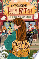 Katy Birchall — Teen Witch