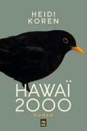 Heidi Koren — Hawaï 2000