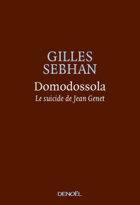 Gilles Sebhan [Sebhan, Gilles] — Domodossola