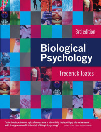 Fredrick Toates  — Biological Psychology 3rd ed