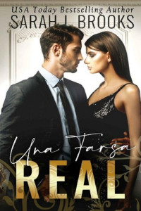 Sarah J. Brooks — Una farsa real