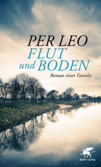 Per Leo; — Flut und Boden