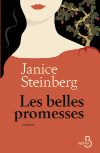 Janice STEINBERG — Les belles promesses