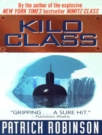 Patrick Robinson — Kilo Class (1998)