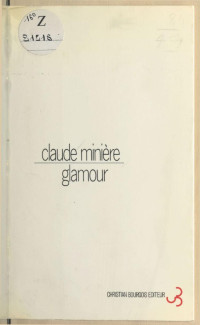 Claude Minière — Glamour