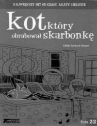 BRAUN LILIAN JACKSON — Kot ktory... #22 Kot ktory obrabowal skarbonke